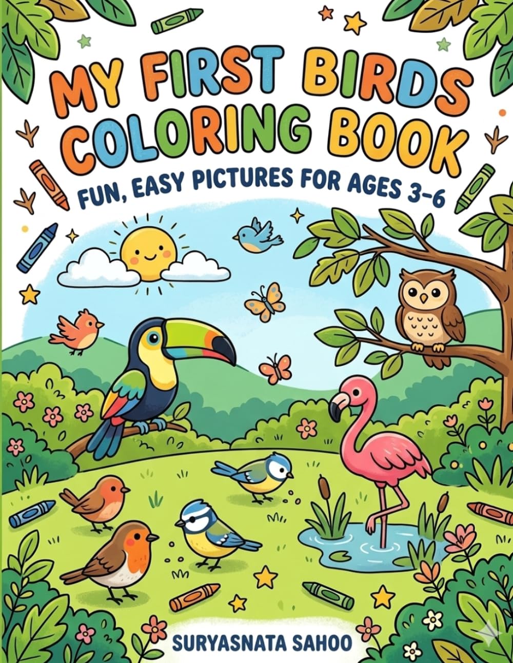 Best coloring book for kids ages 3 to 6: "Fun and easy Bird coloring book for kids 3-6 | cute Birds, simple designs and creative fun"