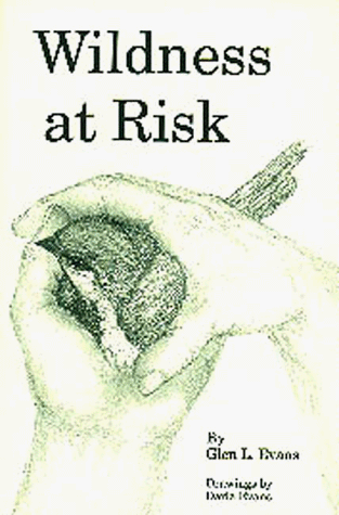 Wildness at risk (occasional papers of the strecker museum, no 4)