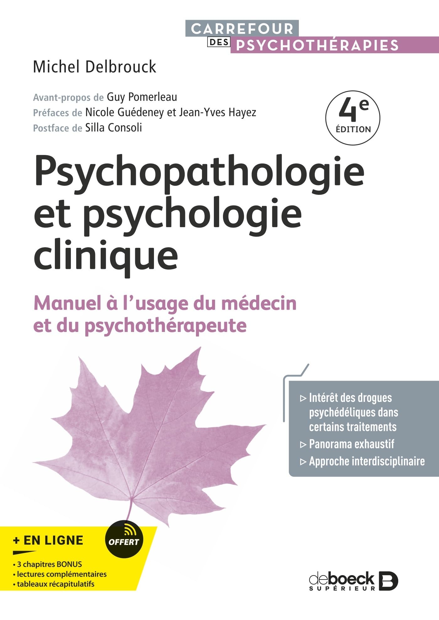 Psychopathologie et psychologie clinique: Manuel à l'usage du médecin et du psychothérapeute
