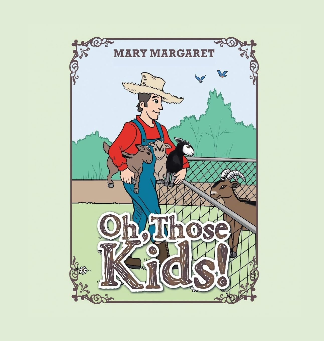 Oh, Those Kids!