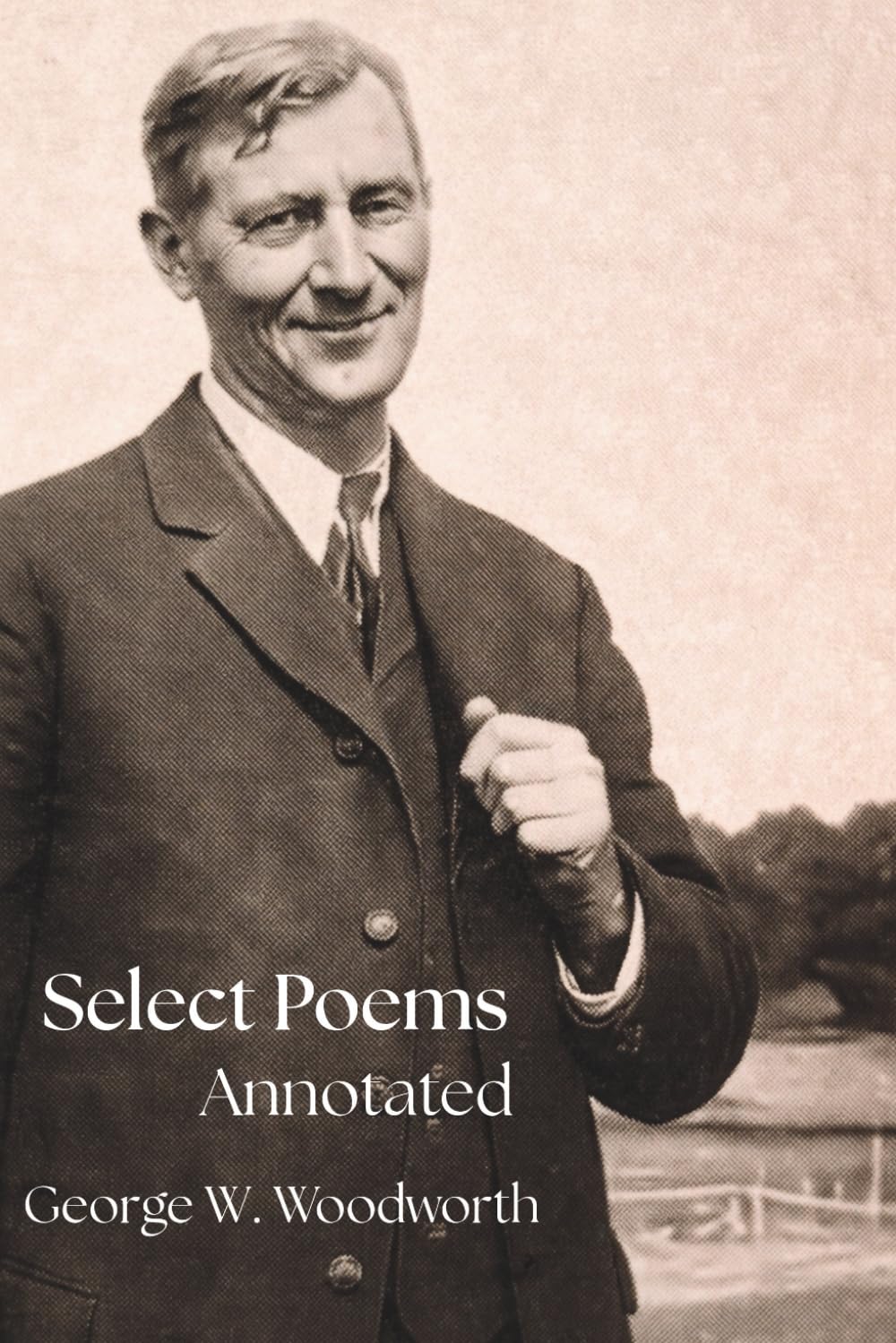Select Poems: Annotated