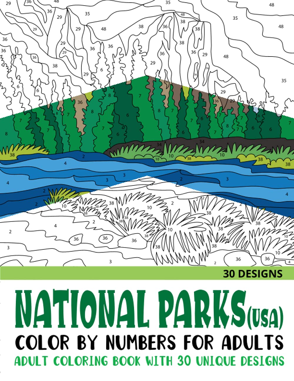 National Parks USA Color by Numbers for Adults: Adult Coloring Book with 30 Unique Designs (Color by Number Coloring Books for Adults)