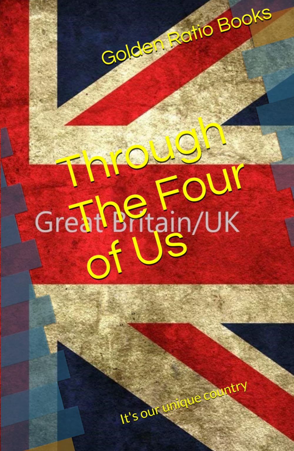 Through The Four of Us: It's our unique country