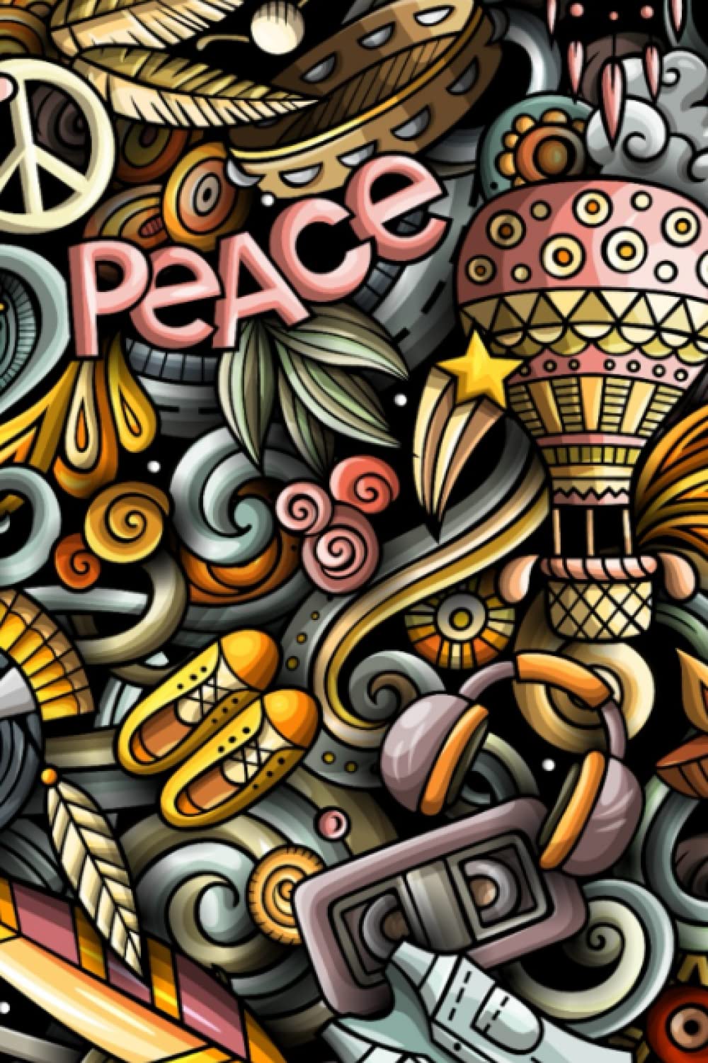 Peace (Hippie Style Journal): Structure Sets You Free