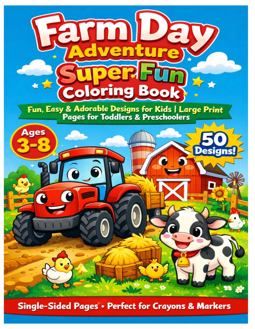 Farm Day Adventure: Fun, Easy & Adorable Designs for Kids | Large Print Pages for Toddlers & Preschoolers