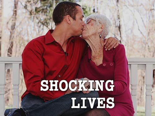 Shocking Lives (TV Series)