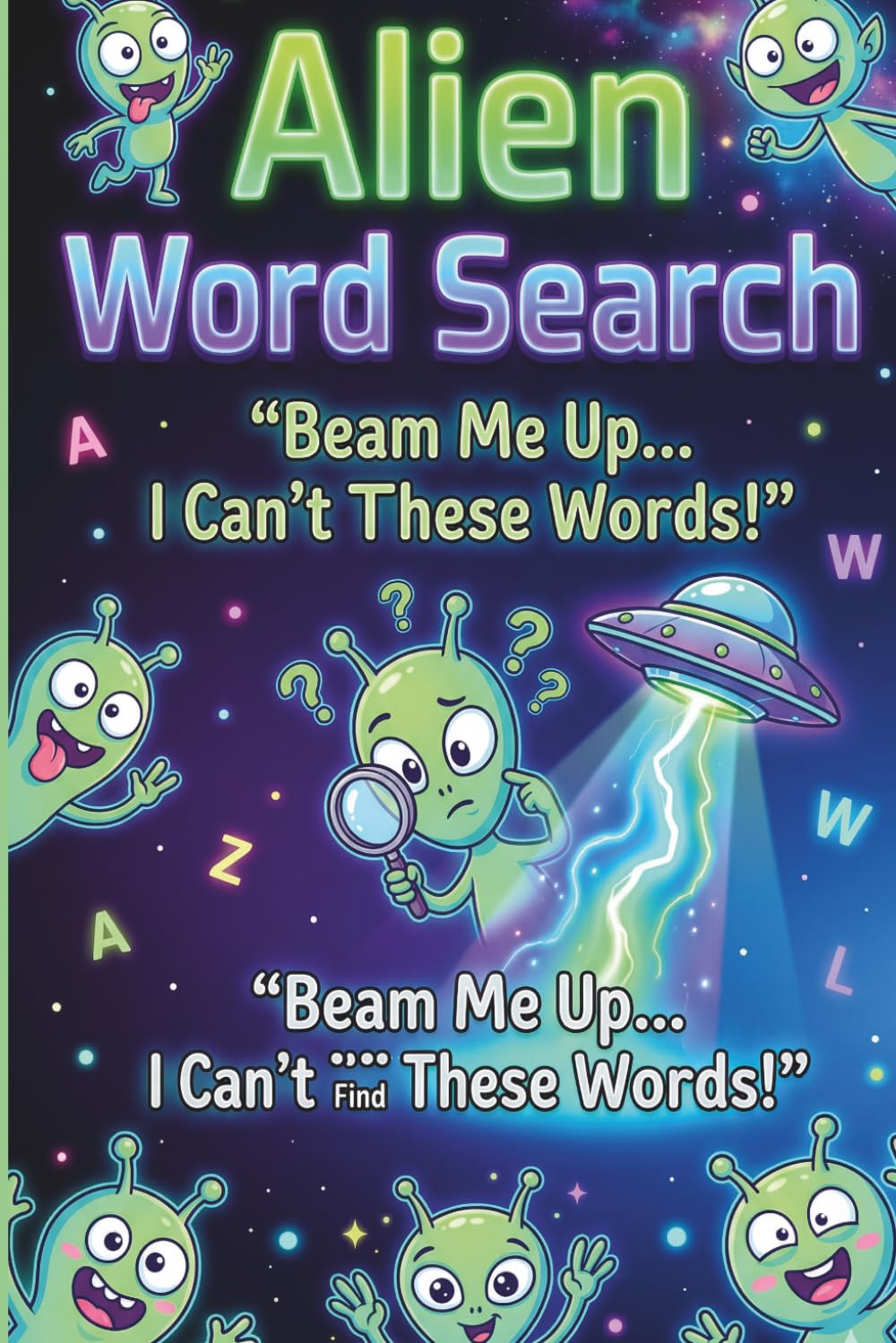 Aliens Word Search Puzzles: 55 Word Searches with Easy to Read Print | Trivia and Quiz Included | For sci-fi enthusiasts, conspiracy theorists, UFO ... Word Search Missions Beyond Earth)