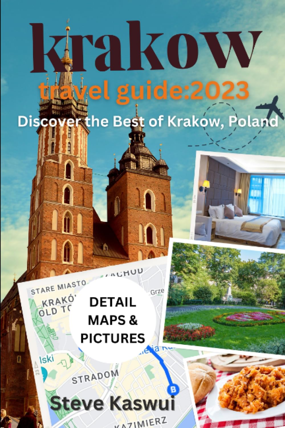 Krakow Travel Guide 2023: Discover the Best of Krakow, Poland