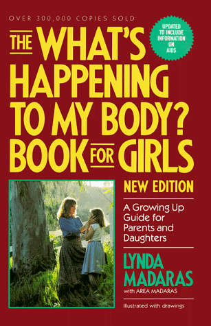 Image of What's Happening to My Body? Book for Girls: A Growing Up Guide for Parents and Daughters