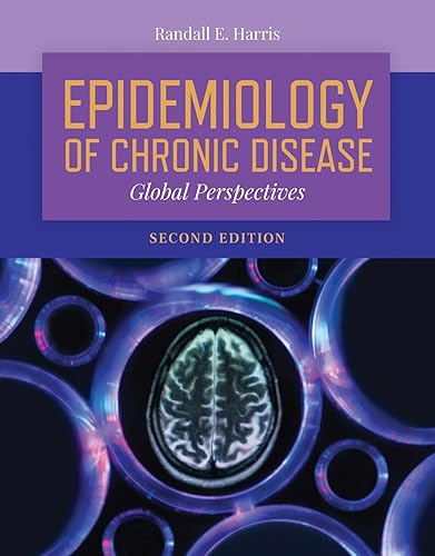 Epidemiology of Chronic Disease: Global Perspectives: Global Perspectives