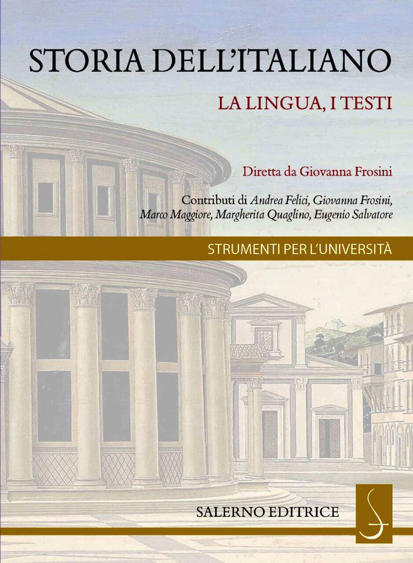 Storia dell'italiano: La lingua, i testi