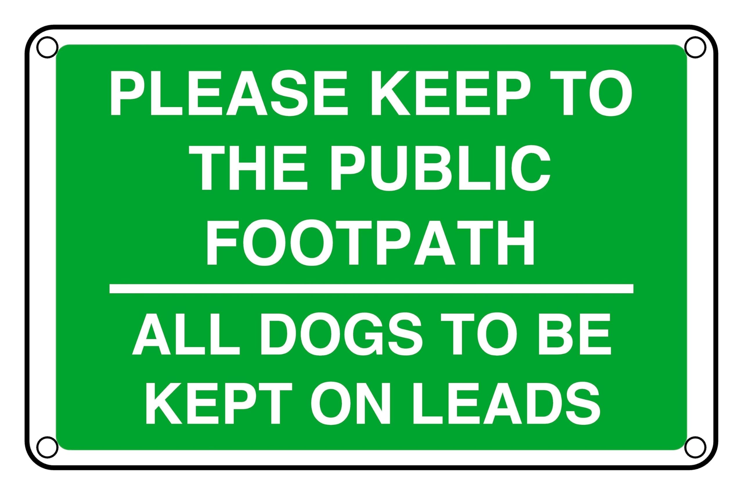 Please Keep To The Footpath Dogs To Be Kept On Lead Sign - Pre-Drilled 3mm Aluminium Dibond, Heavy-Duty Weatherproof (300 x 200mm)