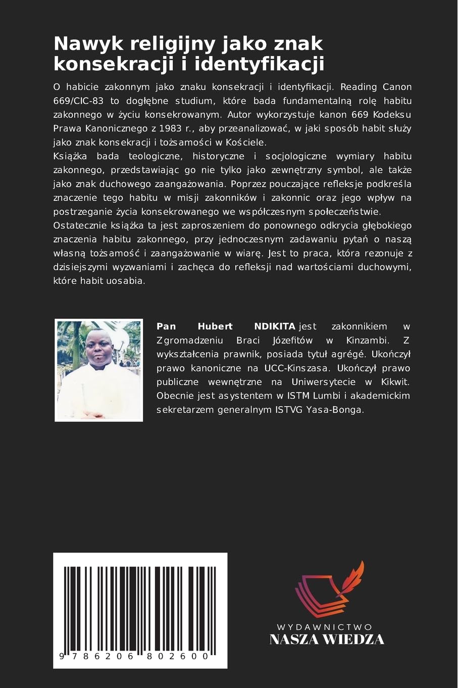 Nawyk religijny jako znak konsekracji i identyfikacji: Czytanie kanonu 669/CIC-83
