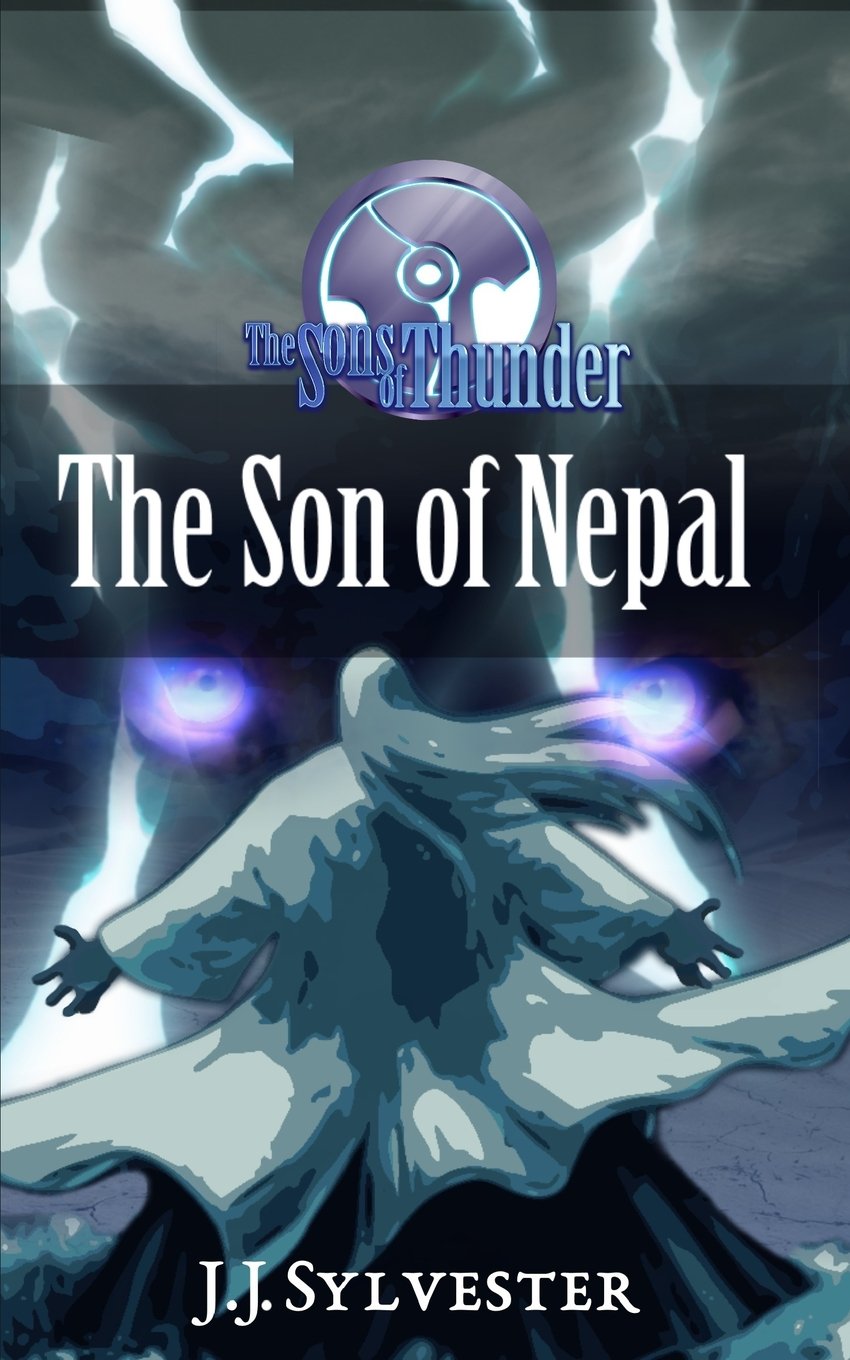 The Son of Nepal: Volume 1 (The Sons of Thunder)