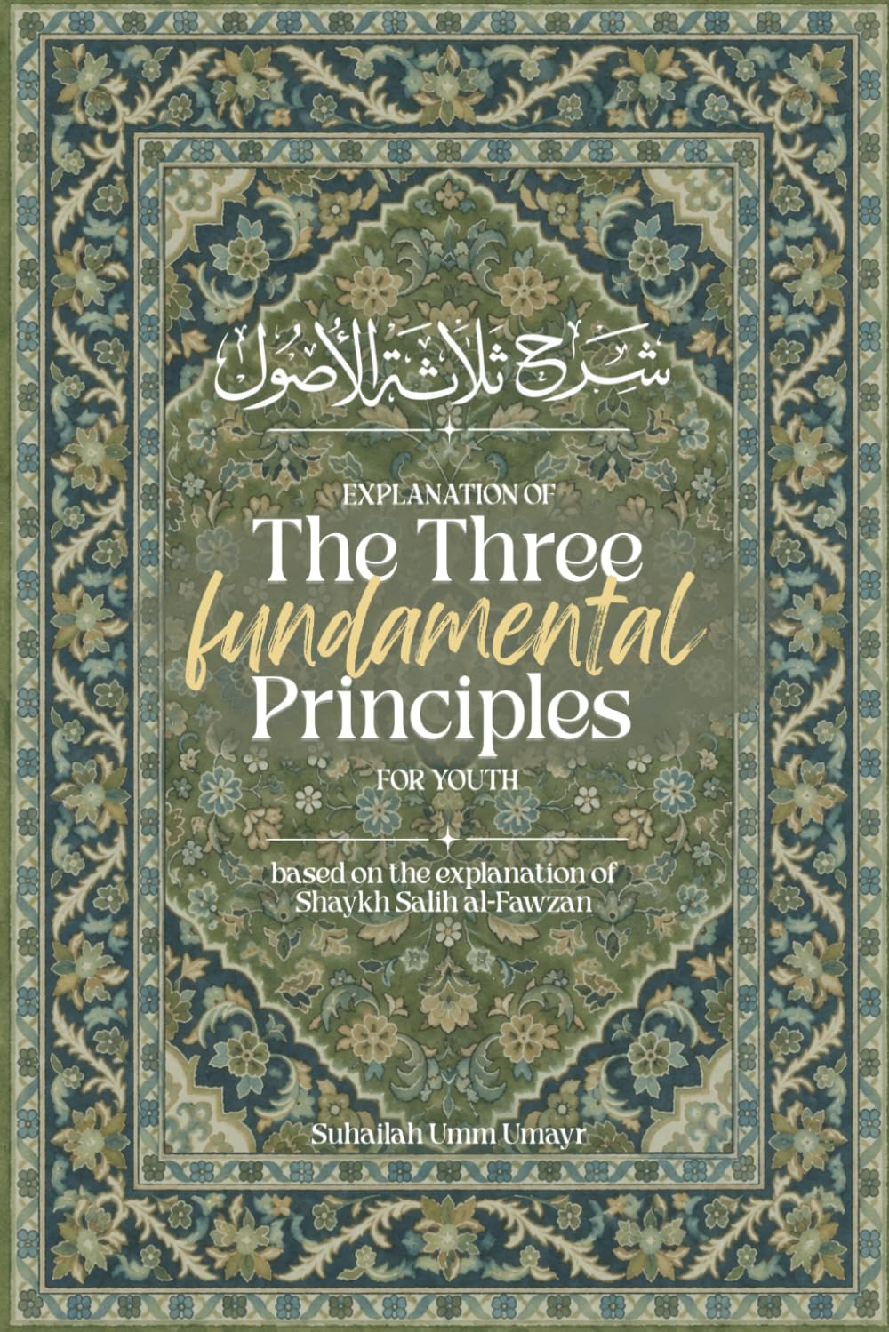 Explanation of the Three Fundamental Principles for Youth