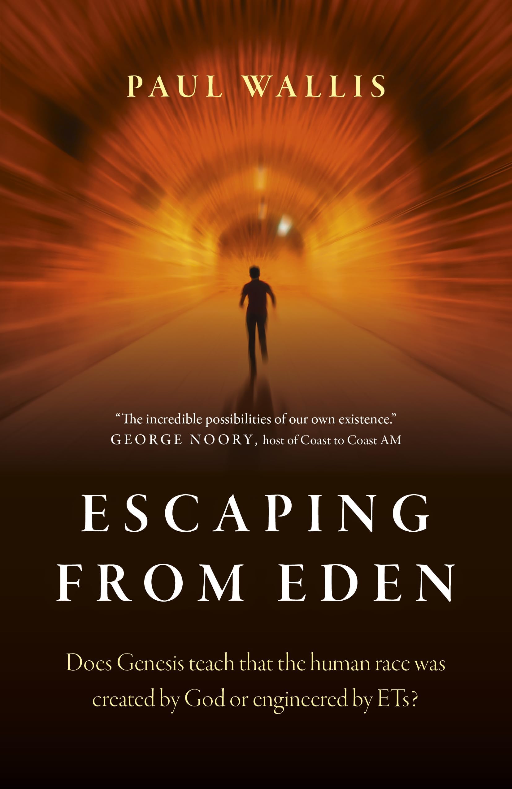 Escaping from Eden – Does Genesis teach that the human race was created by God or engineered by ETs?