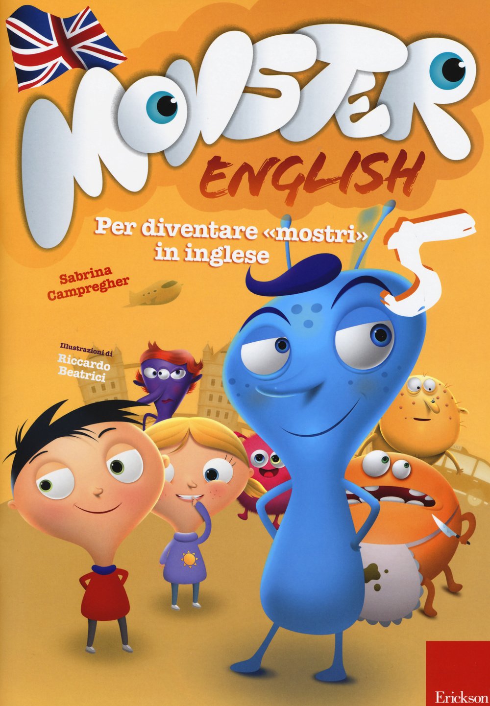Monster English. Per diventare mostri in inglese. Con adesivi (Vol. 5)