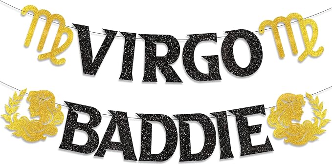 Virgo Baddie Banner for August September Birthday Party Decorations, Black Gold Zodiac Virgo Birthday Banner for Horoscope, Astrology Bday Party Decor, Ideas, Jokes and Favors (Black + Gold)
