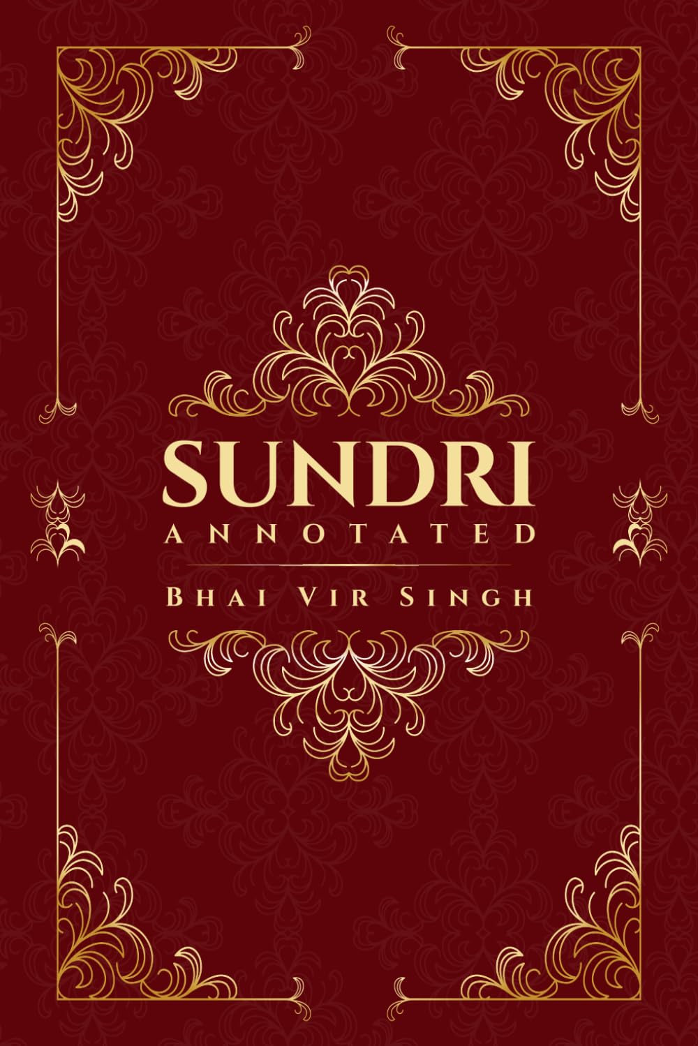 Sundri: A Tale of Belief and Bravery (Annotated)