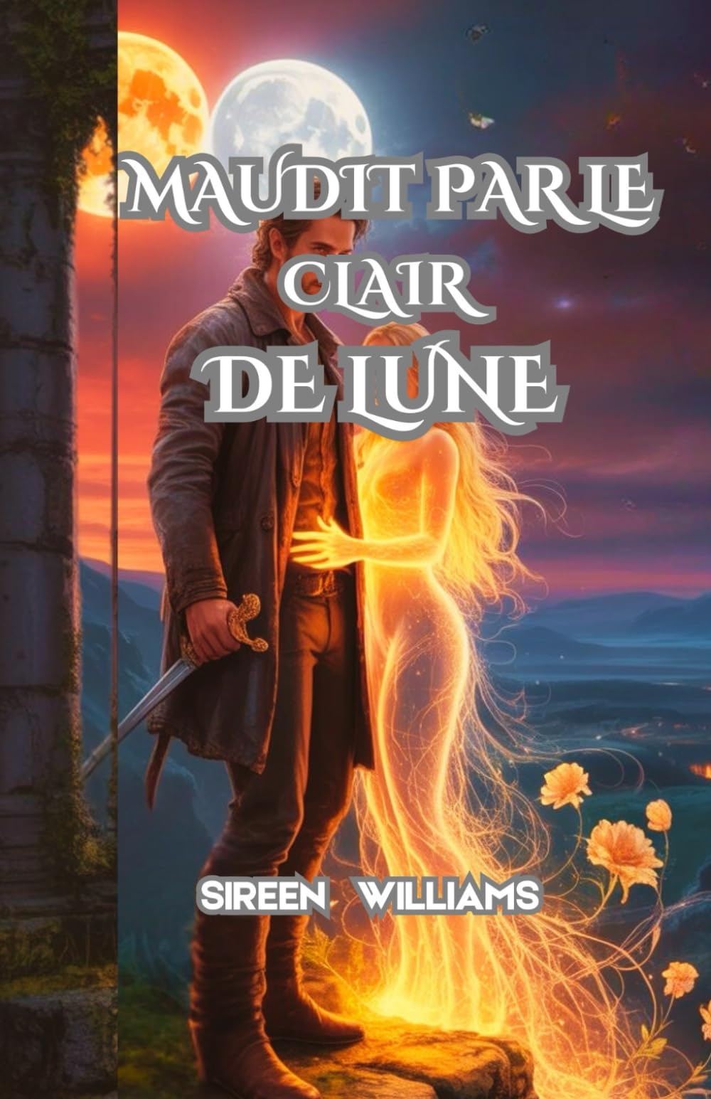 MAUDIT PAR LE CLAIR DE LUNE