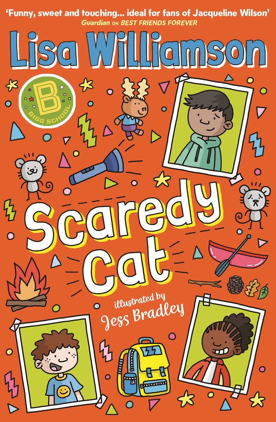 Bigg School: Scaredy Cat,Williamson, Lisa Lisa Williamson,