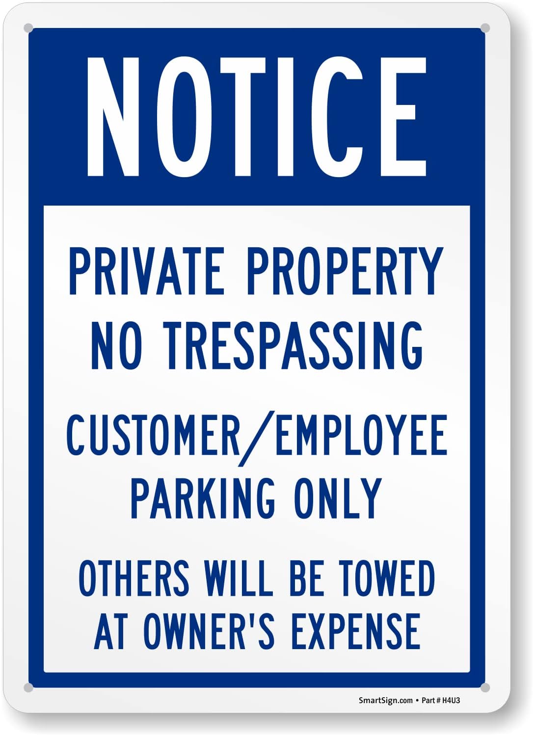 ANSI NOTICE Private Property No Parking No Trespassing Sign - Safety Sign Center