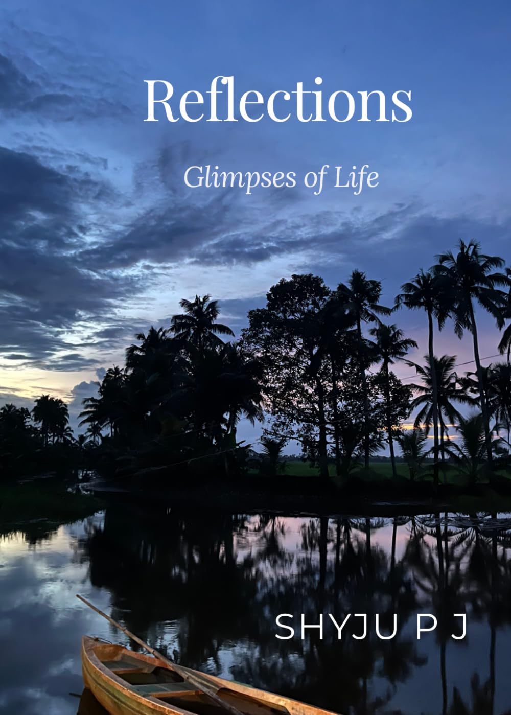 Reflections: Glimpses of Life