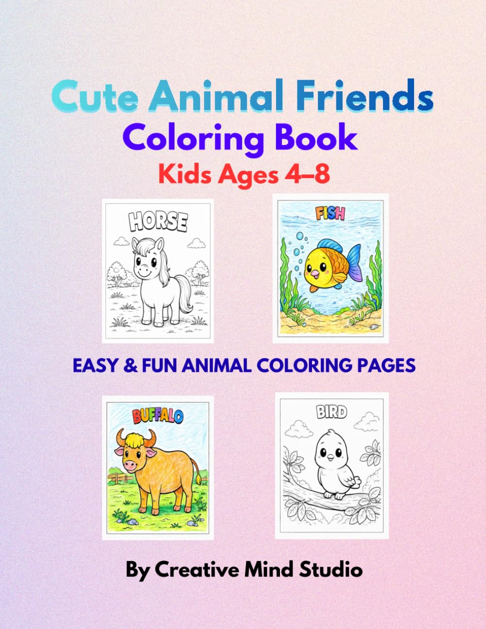 Cute Animal Friends Coloring Book for Kids Ages 4–8