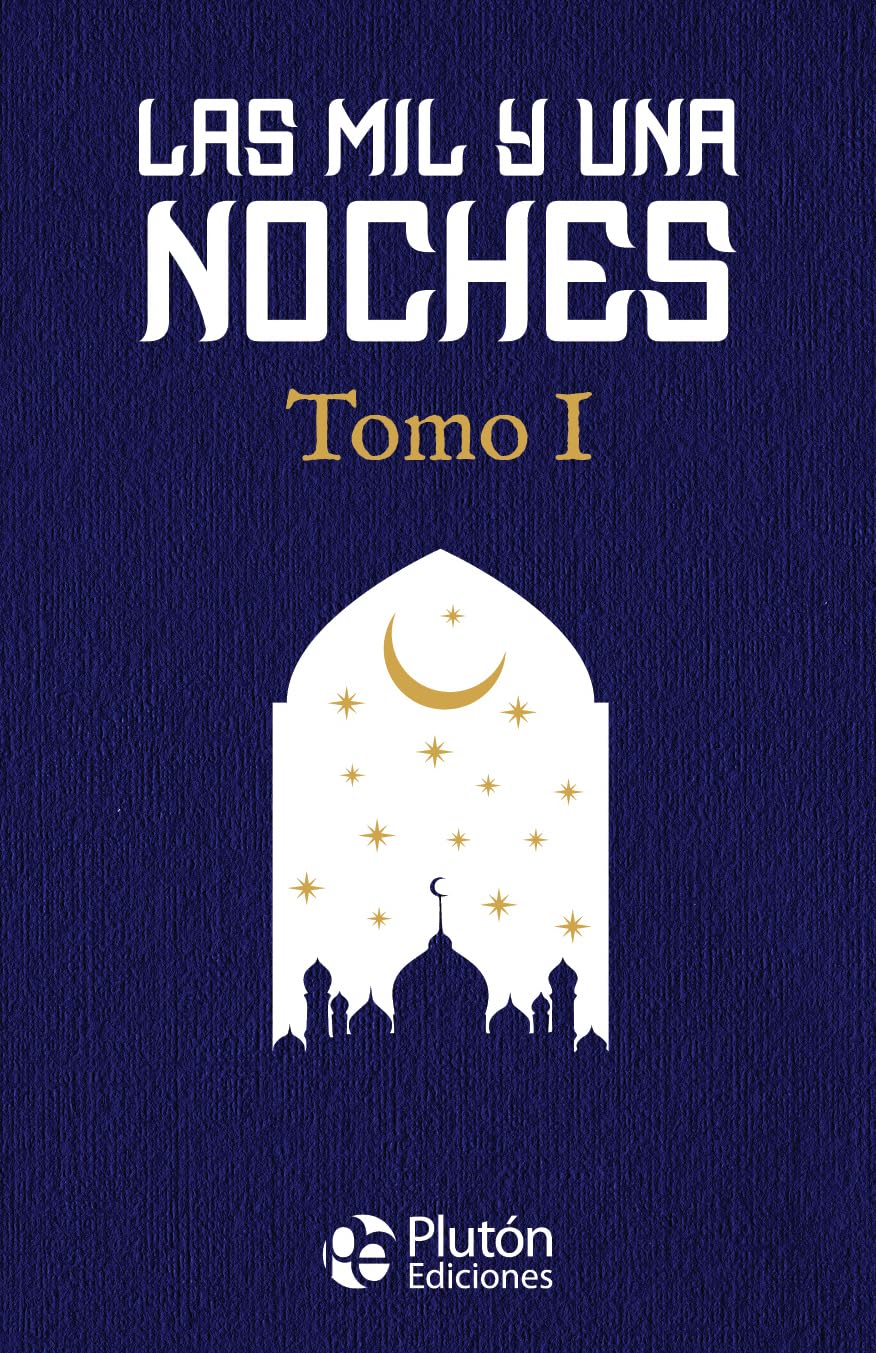 Las Mil y Una Noches (Colección Oro)