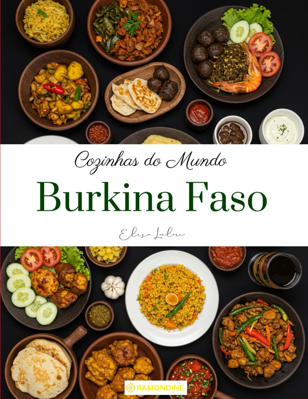 Cozinhas do Mundo: Burkina Faso (Portuguese Edition)