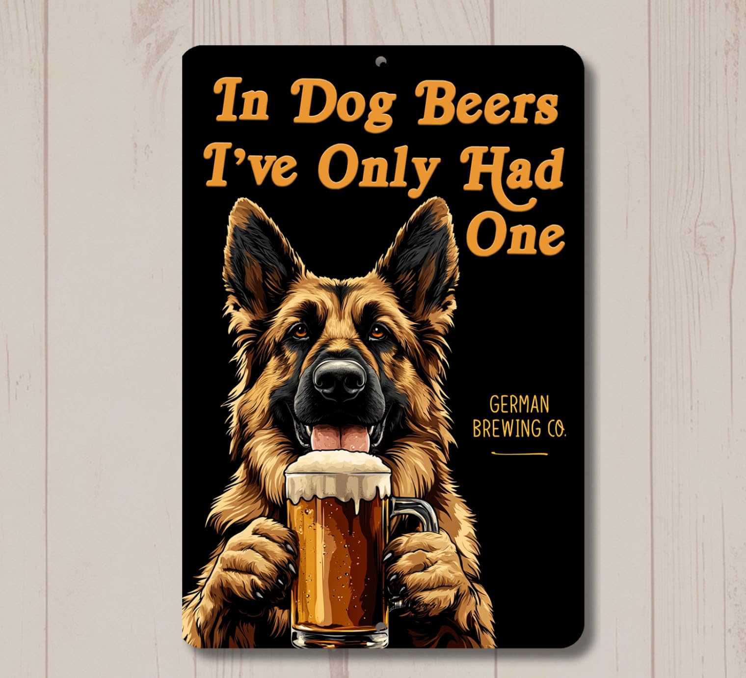 German Shepherd In Dog Beers sign man cave beer bar funny metal tin pub GSD art home decor