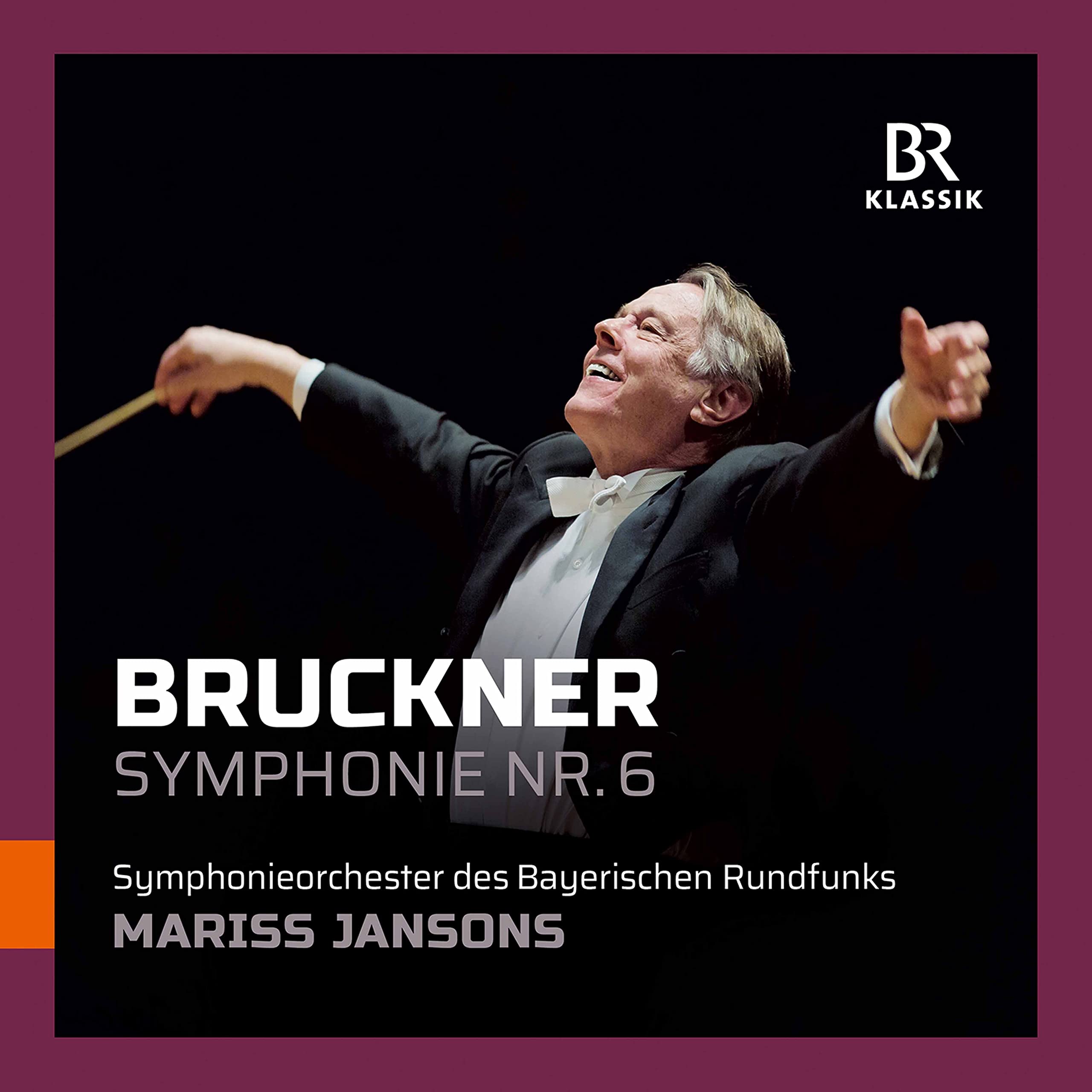 Anton Bruckner: Symphony No.6 in A Major