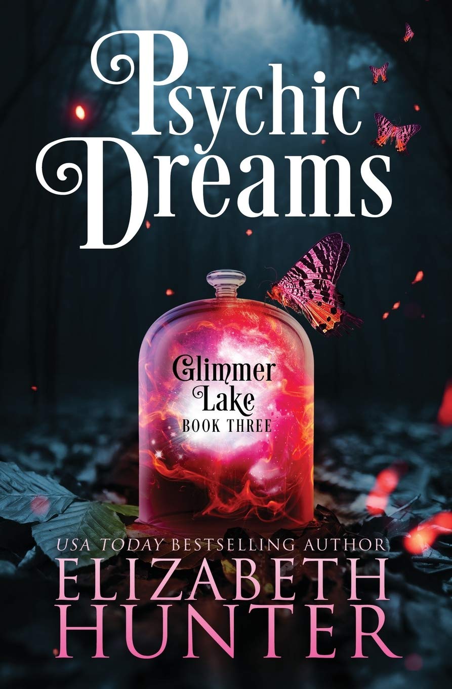 Psychic Dreams: A Paranormal Women's Fiction Novel: 3 (Glimmer Lake)