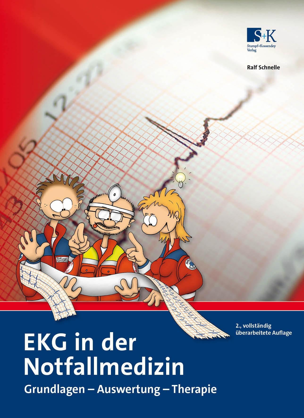 EKG in der Notfallmedizin: Grundlagen – Auswertung – Therapie