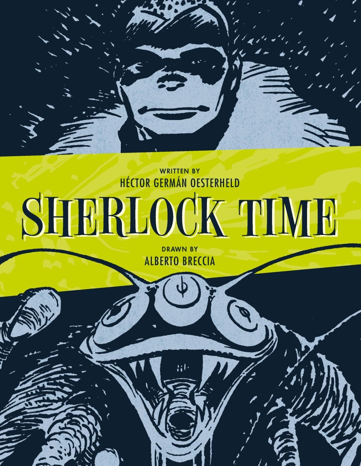 Sherlock Time (The Alberto Breccia Library)