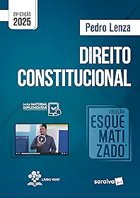 Coleção Esquematizado - Direito Constitucional - 29ª Edição 2025