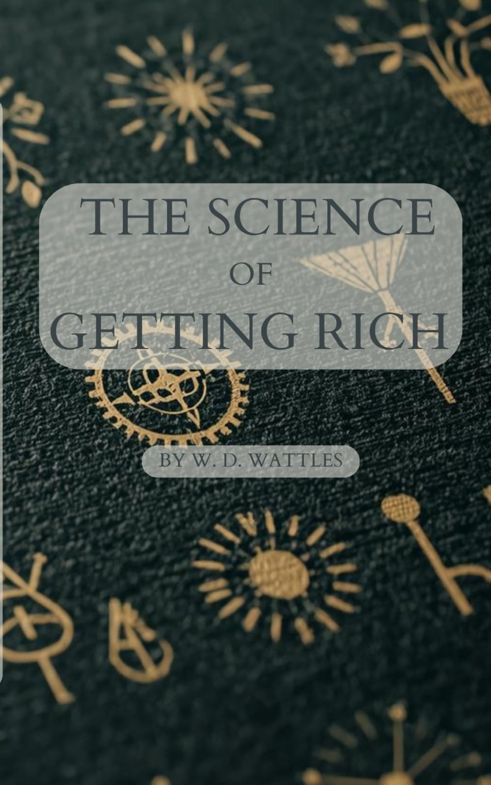 The Science of Getting Rich