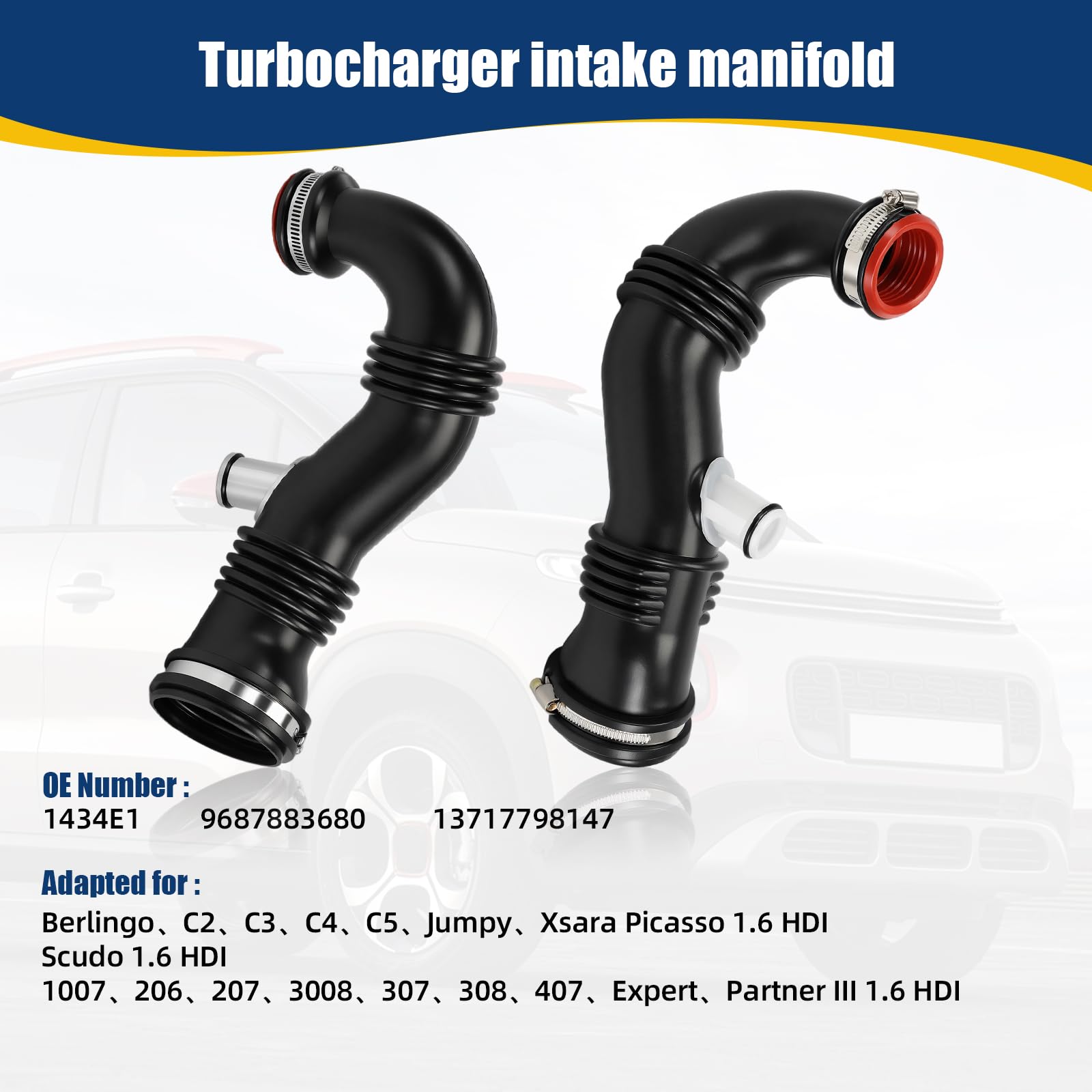 Tubo turbo aria di sovralimentazione adatto per 1007 206 207 3008 307 308 407 C2 C3 C4 C5 Expert Partner 9687883680 per Berlingo Jumpy 1434E1 13717798147