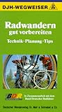 tips hubungan suami istri agar tetap harmonis  Radwandern gut vorbereiten.Technik,Planung,Tips - Schubotz/Huber/Schöndof/Gronen u.a.