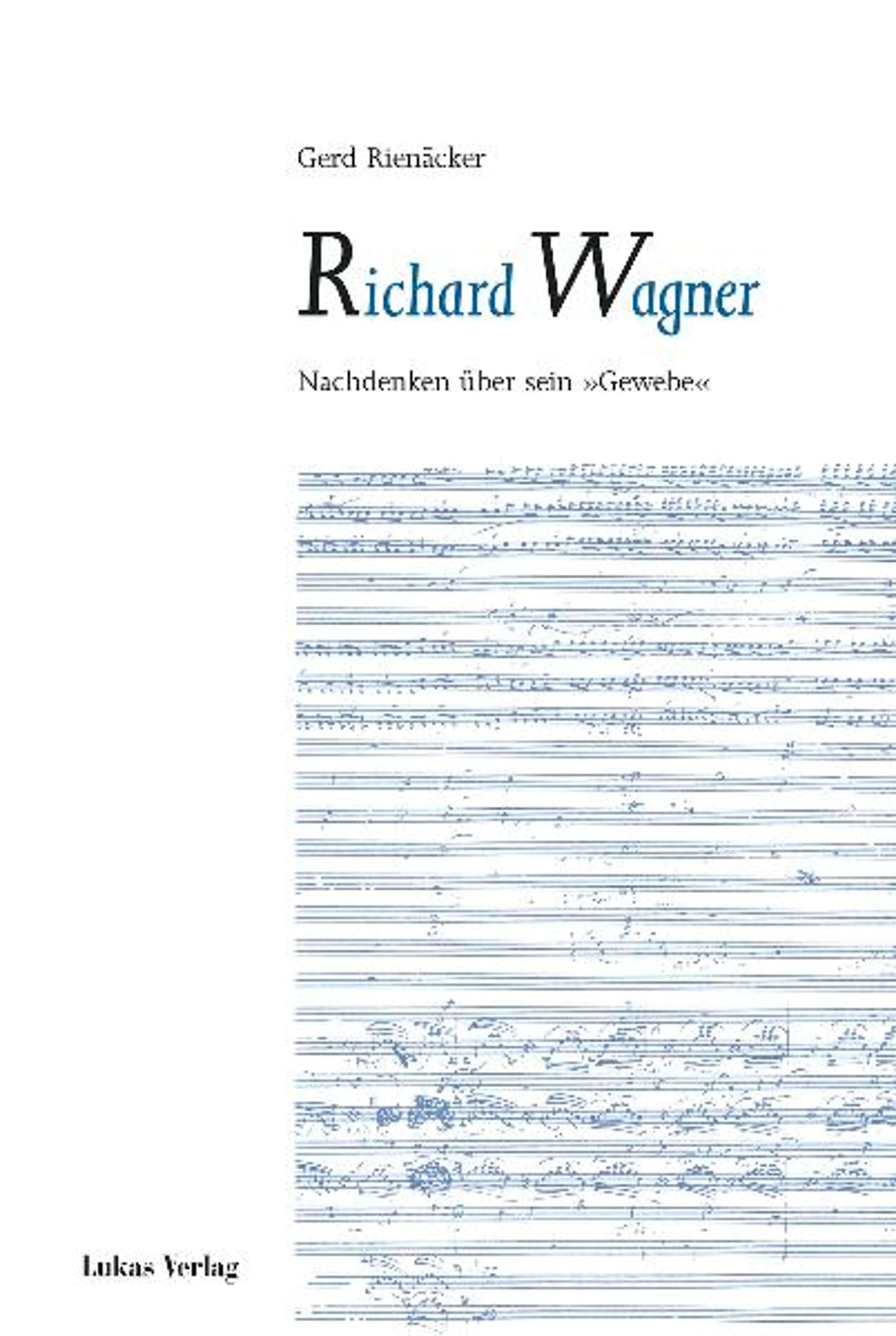 Richard Wagner Nachdenken Livre d'exégèse musicale de référence en édition allemande