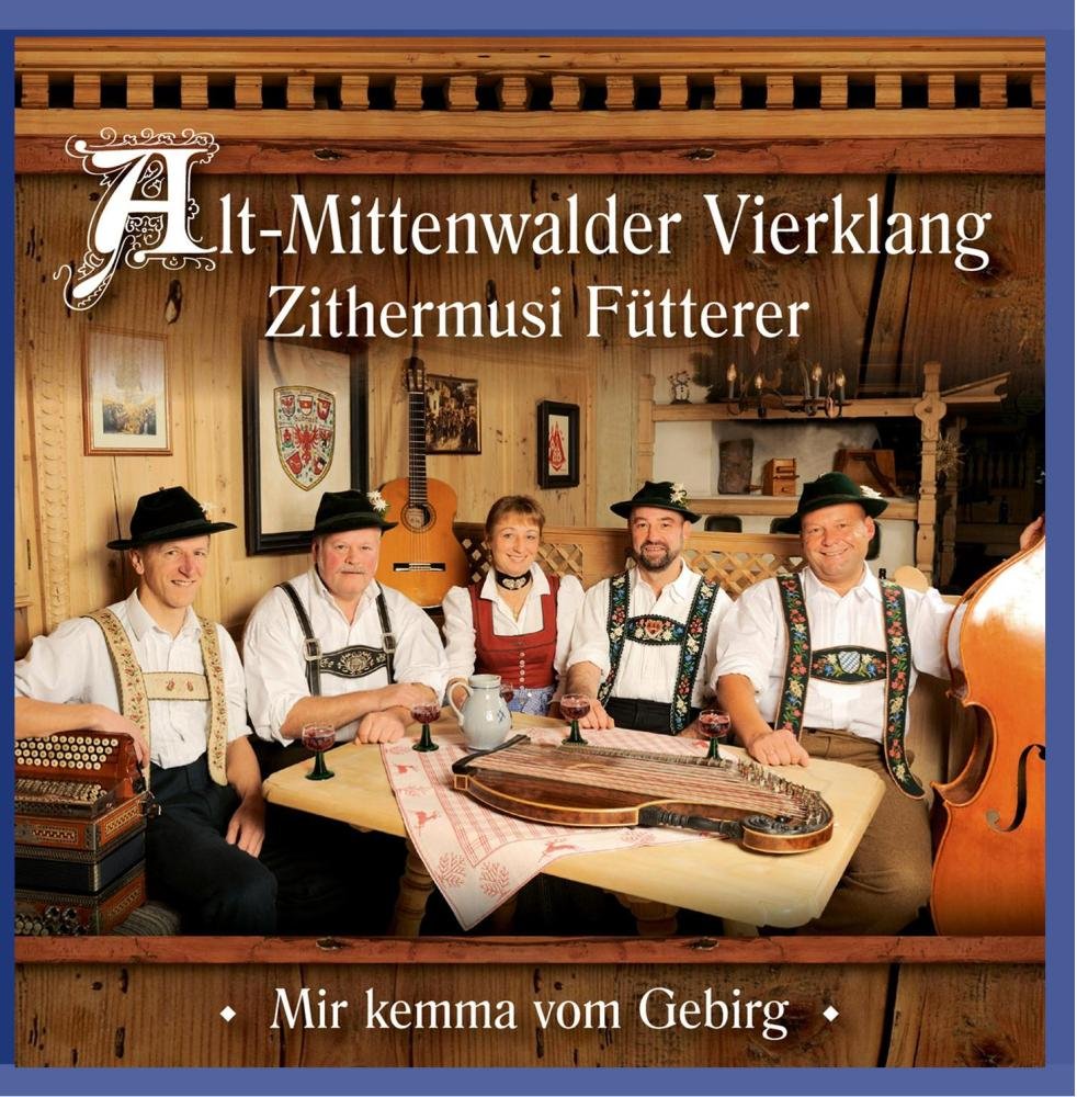 Mir kemma vom Gebirg