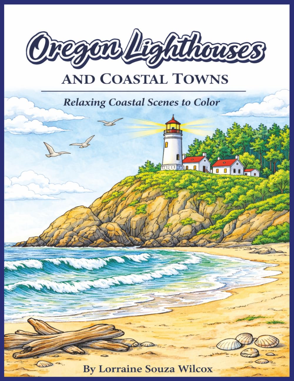 Oregon's Lighthouses and Coastal Towns Coloring Book