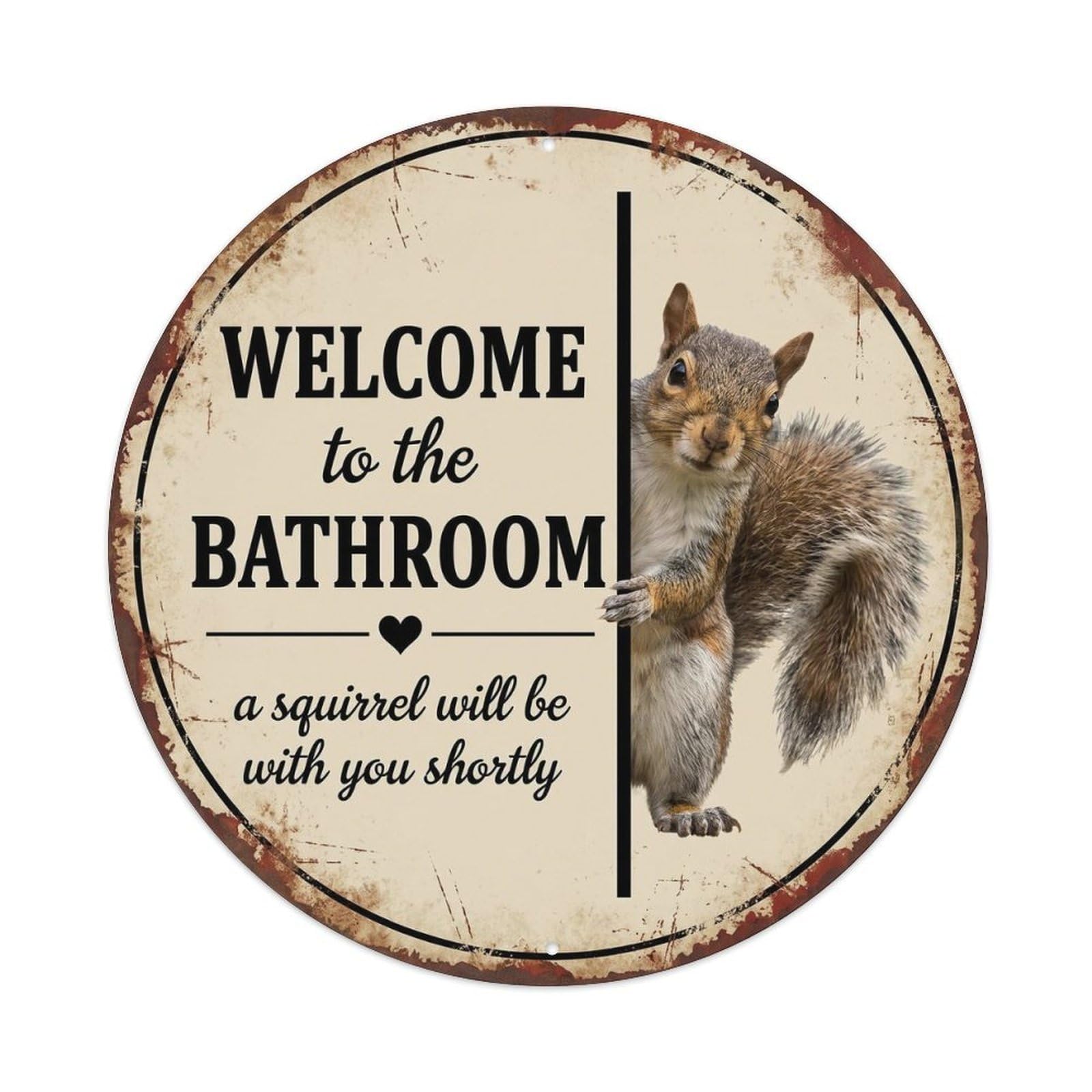 Vintage WELCOME To The BATHROOM Squirrel Metal Tin Sign
