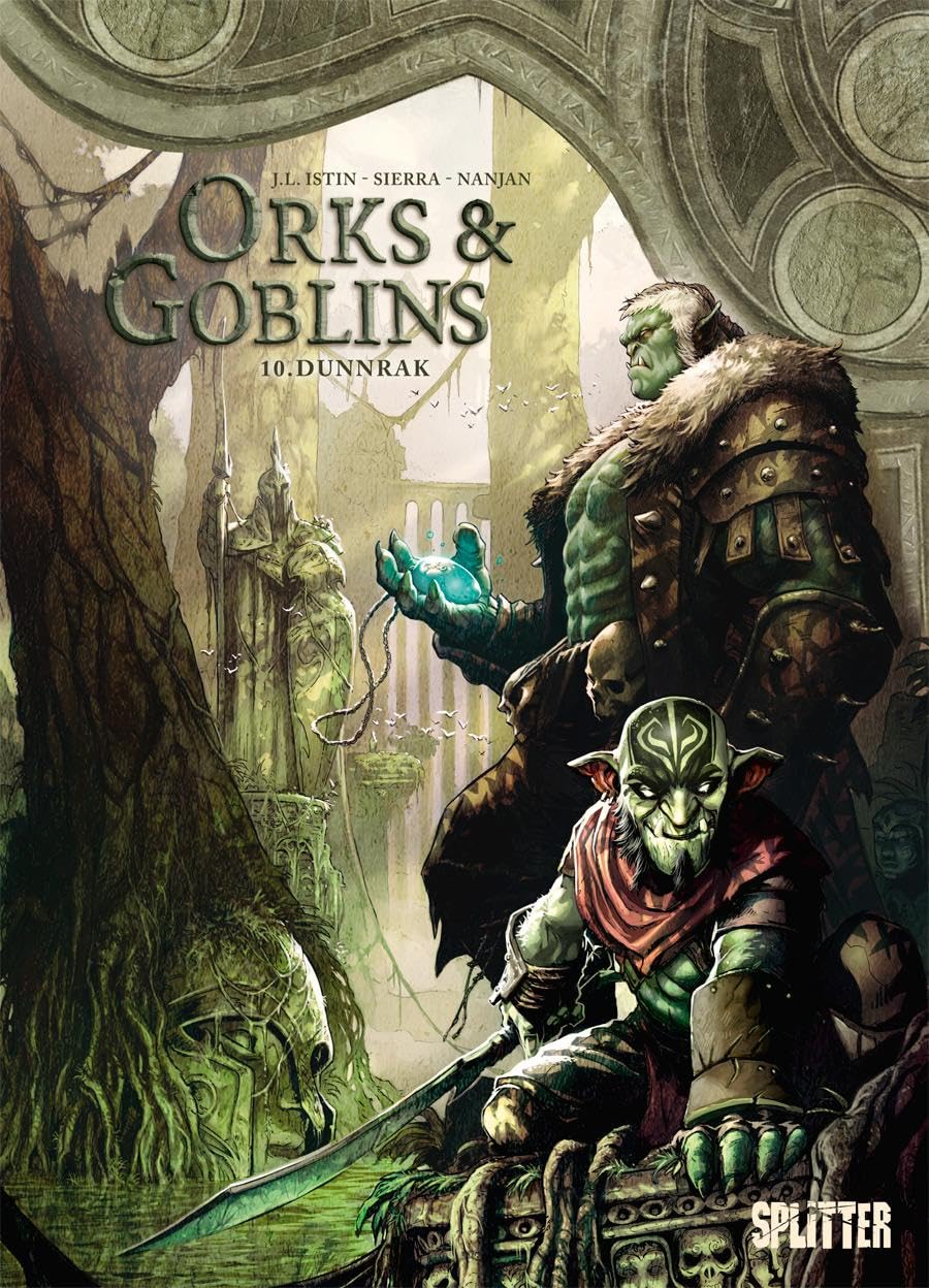 Splitter-Verlag Orks & Goblins. Band 10: Dunnrak