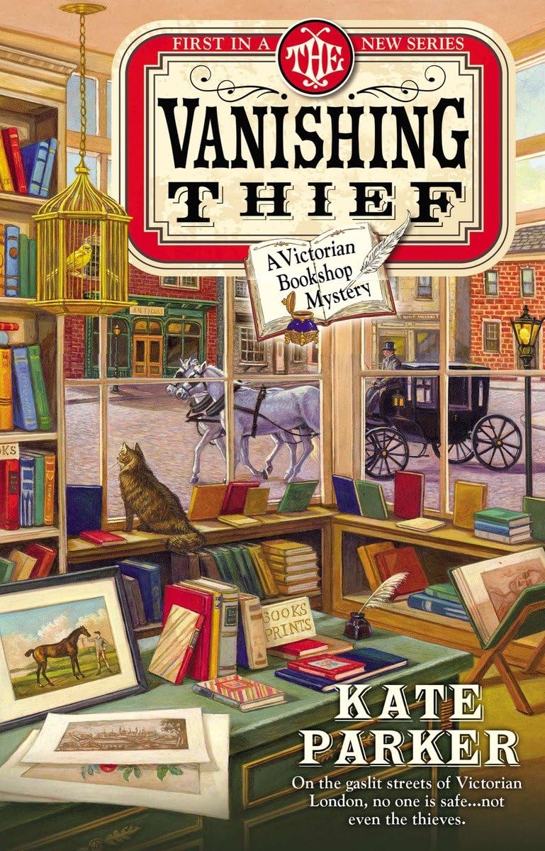The Vanishing Thief (A Victorian Bookshop Mystery)