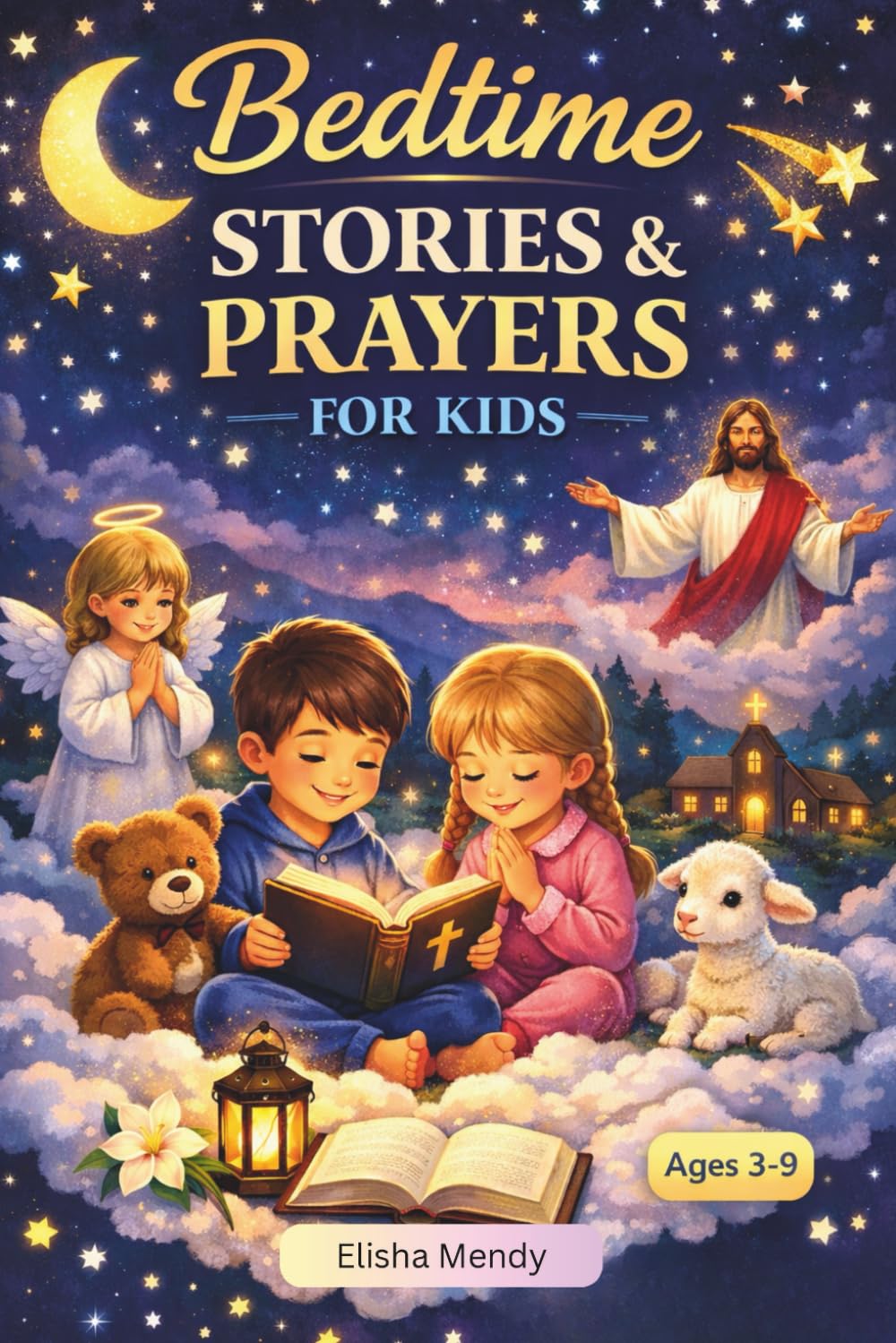GOODNIGHT GOD: Bedtime Prayers for little Hearts. Children Prayer Book