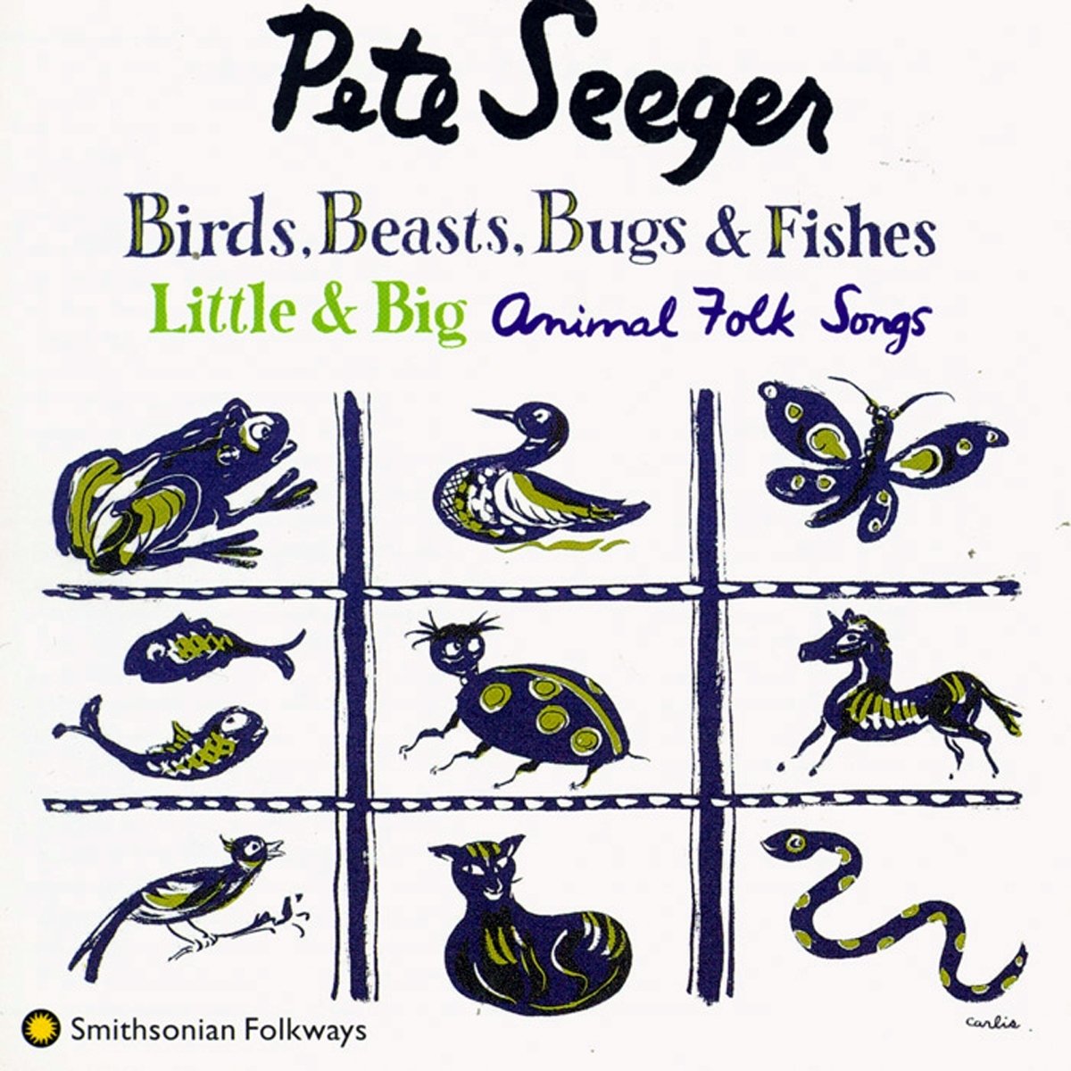 Birds, Beasts, Bugs & Fishes: Little & Big: Animal Folk Songs