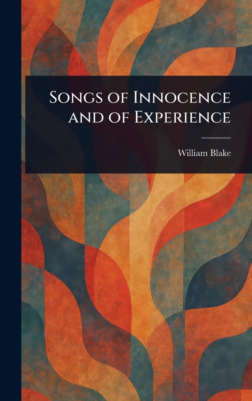 Songs of Innocence and of Experience