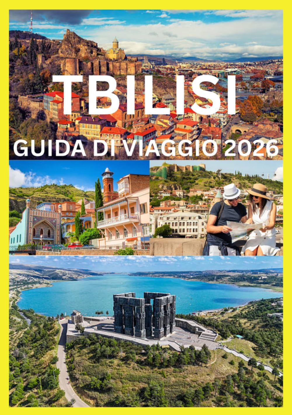 TBILISI GUIDA DI VIAGGIO 2026