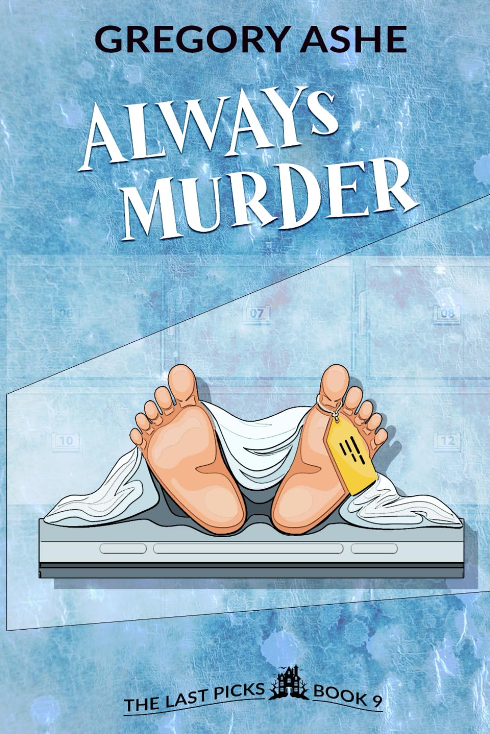 Always Murder (The Last Picks)